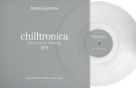 Blank & Jones – Chilltronica - Selected Works 1 12" LP Winyl Nowa Autografy